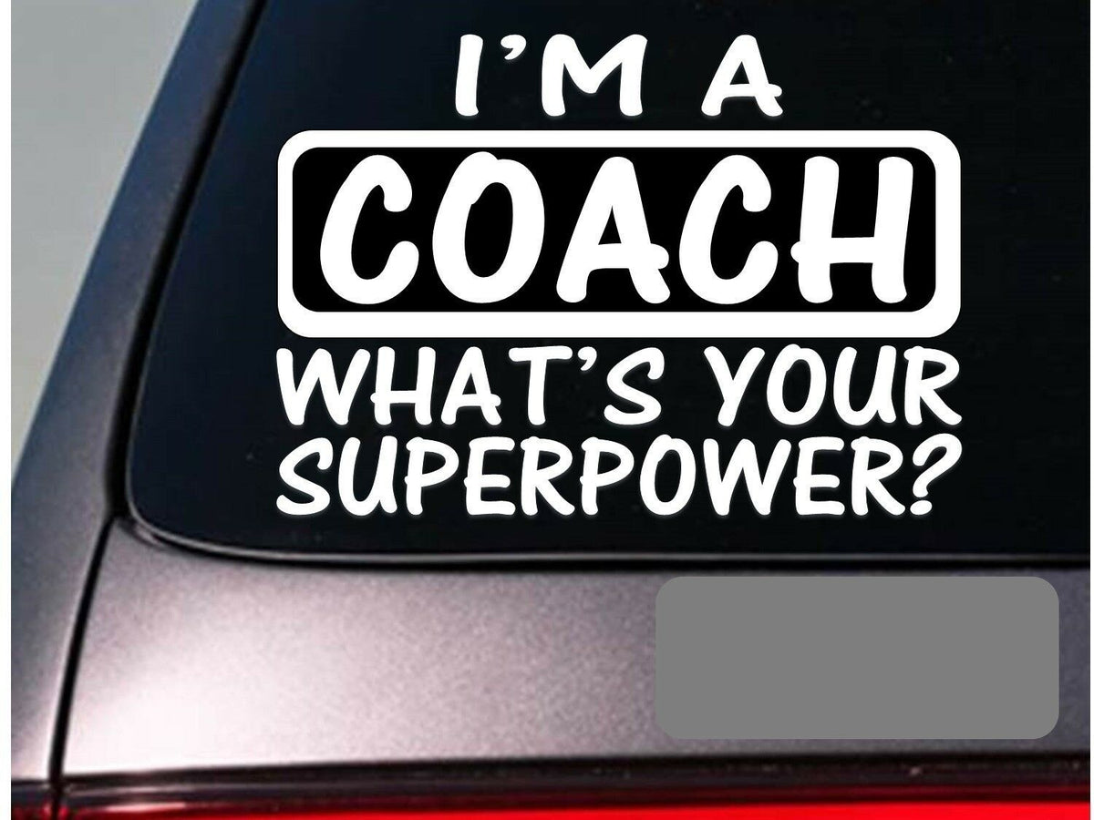 I'm a Coach Vinyl Decal