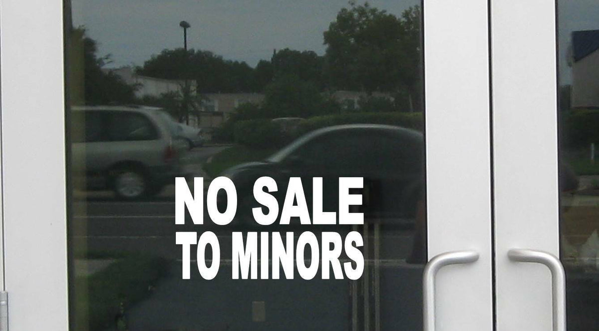 No Sale to Minors Wide Vinyl Decal – 8 Inch