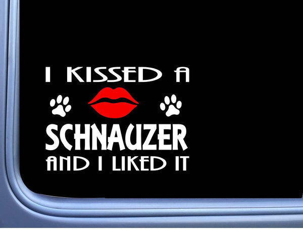 Schnauzer kissed L848 8" dog window decal sticker
