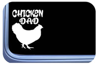 Chicken Dad Sticker Ask Me About OS 474 vinyl 6" Decal Sticker