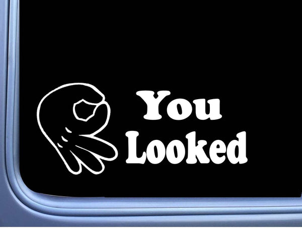 You Looked Vinyl Decal M121 8 Inch Circle Game Sticker car laptop mickey hand