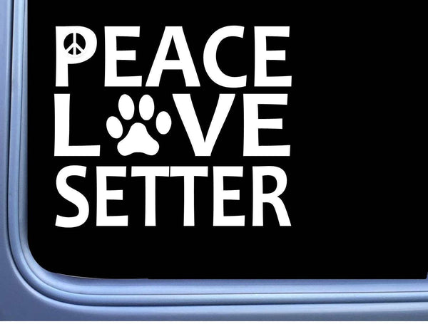 Setter Peace Love L611 Dog birddog Sticker 6" decal