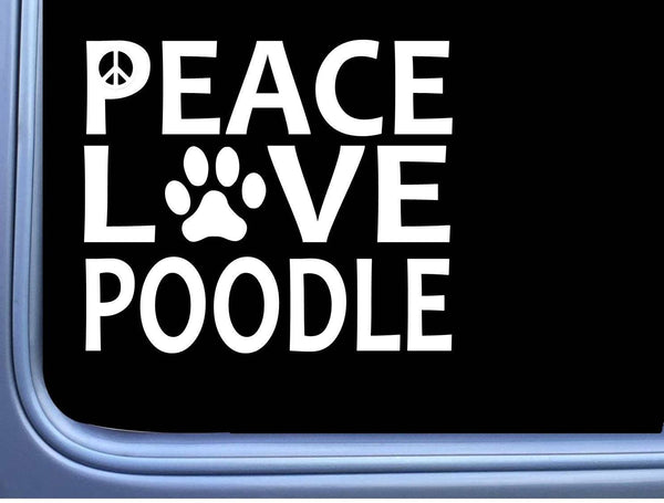 Poodle Peace Love L588 Dog Sticker 6" decal