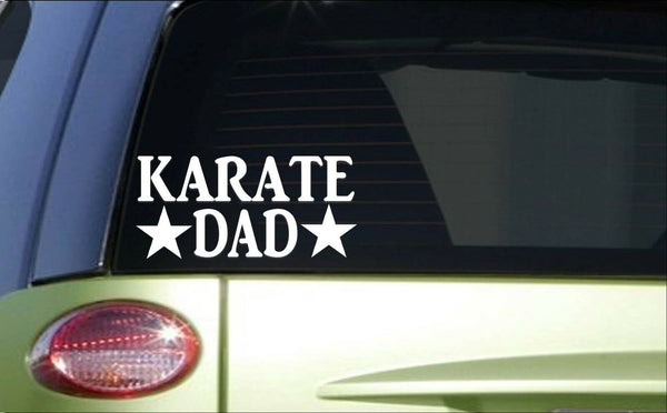 Karate Dad *H832* 8 inch Sticker decal kung fu mma black belt dojo