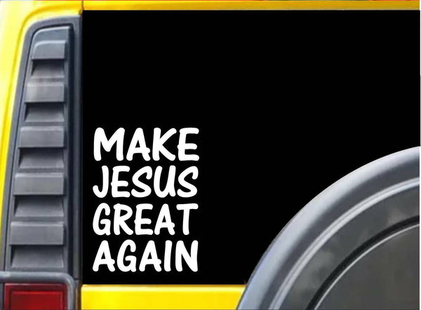 Make Jesus Great Again L176 8 inch Sticker christian decal