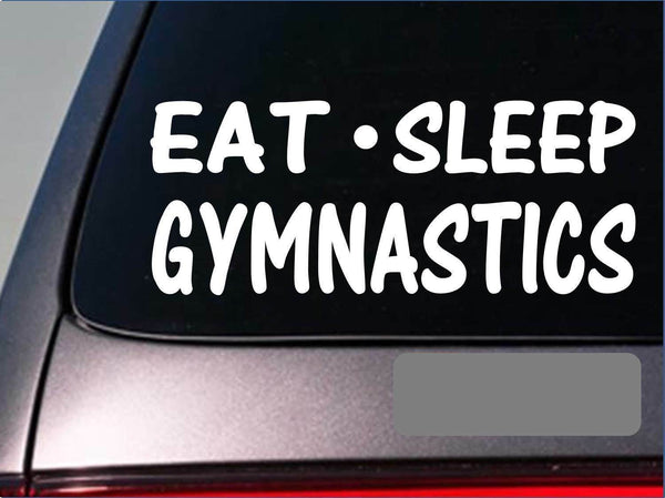 Eat Sleep Gymnastics Sticker *G912* 8" vinyl cheer weightlifting lift dumbell