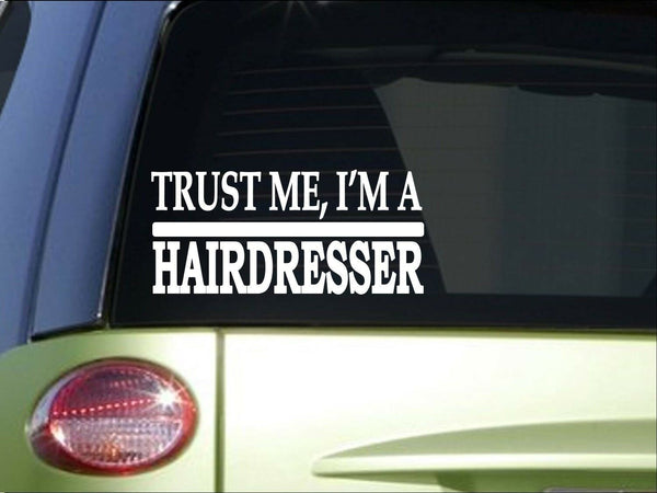 Trust me Hairdresser *H546* 8 inch Sticker decal scissors clippers hair barret