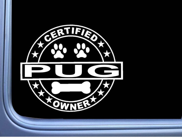 Certified Pug L318 Dog Sticker 6" decal