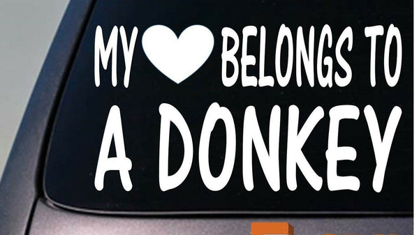 My heart belongs to a donkey sticker decal  *D844*