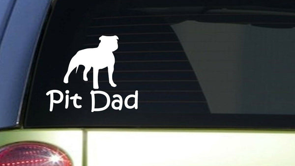 Pit Dad uncropped *I419* 6 inch White Sticker pit bull pitbull american bully