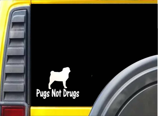 Pugs Not Drugs K346 6 inch Sticker pug dog decal