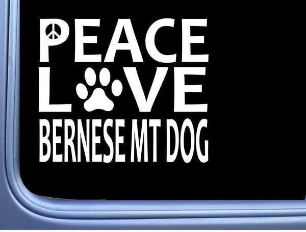 Bernese Mountain Dog Peace Love L657 Dog Sticker 6" decal