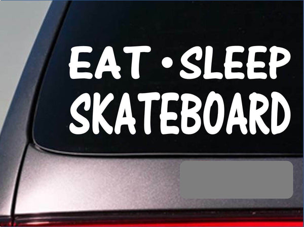 Eat Sleep Skateboard Sticker *H6* 8" vinyl inline skate wheels truck board ollie