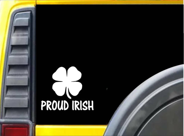 Proud Irish Sticker k234 6 inch Ireland shamrock decal