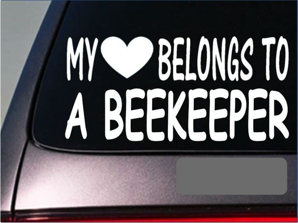 Beekeeper My heart belongs Sticker *G474* 8" Vinyl Decal honey hive wax pollen