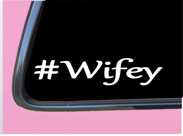 Wifey TP 307 Sticker 8" Decal mom marriage gift bridal shower bridesmaid dress