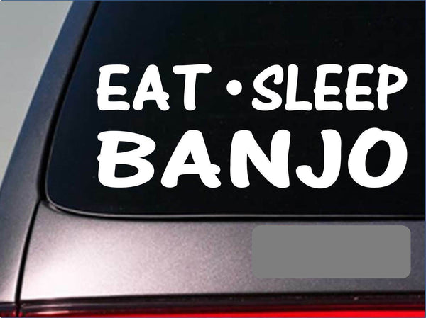 Eat Sleep Banjo Sticker *G783* 8" vinyl strings finger picks songs bluegrass