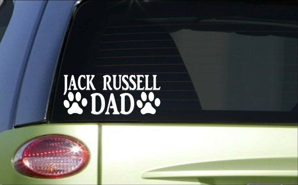 Jack Russell Dad *H831* 8 inch Sticker decal parson russell jrt pudding shortie