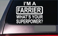 Farrier Superpower 8" Sticker *G396* Decal horseshoe horses training blacksmith