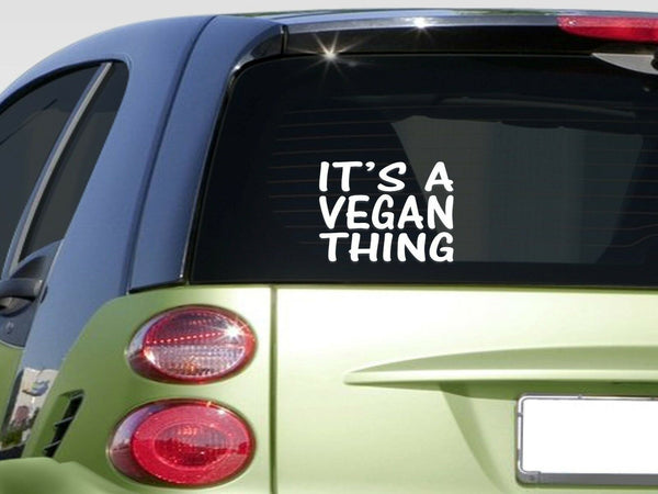 It's a vegan thing 6" sticker *E851* decal vegetarian diet meatless vegans