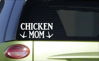 Chicken Mom *H801* 8 inch Sticker decal eggs incubator feeder waterer laying box