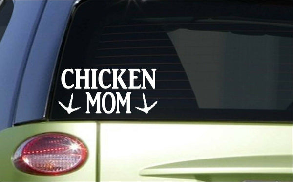 Chicken Mom *H801* 8 inch Sticker decal eggs incubator feeder waterer laying box