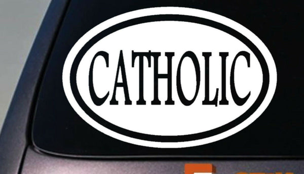 CATHOLIC STICKER DECAL OVAL POPE RELIGIOUS PRIEST CRUCIFIX JESUS MARY GOD 6"