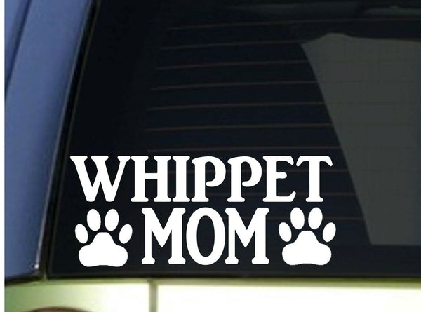 Whippet Mom sticker *H299* 8.5 inch wide vinyl puppy toy training