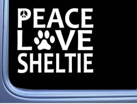 Sheltie Peace Love L621 shetland sheepDog Sticker 6" decal