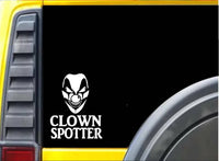 Clown Spotter J819 6 inch sticker Clown Decal