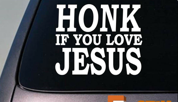 HONK IF YOU LOVE JESUS Sticker decal christian god church love CHRISTMAS SUNDAY
