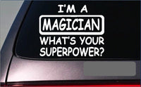 Magician Superpower Sticker *G423* 8" Vinyl Decal magic wand hat card trick cape