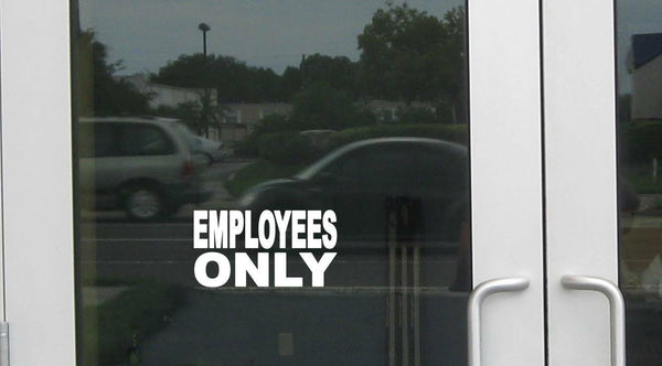 Employees Only J888 8 inch business store sign Decal