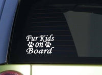 Furkids on Board *I935* 6x6 Inch sticker dog decal