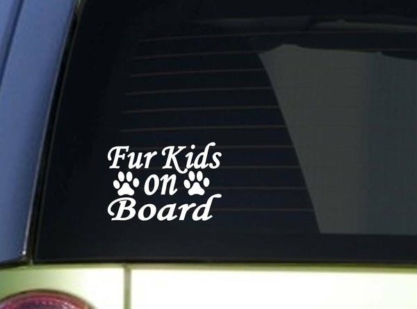 Furkids on Board *I935* 6x6 Inch sticker dog decal