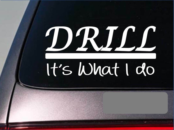 Drill sticker decal *E287* oil rig drill fracking pump tank truck oil field