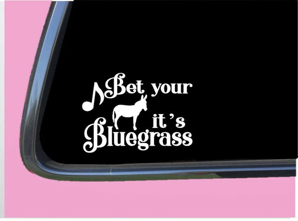 Bet it's Bluegrass TP 608 Sticker 6" Decal music banjo fiddle guitar strings