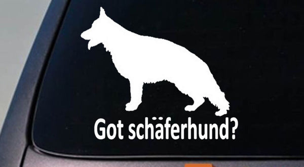 Got Sch‚ferhund? German Shepherd Dog Window Decal Sticker Malinois Schutzhund