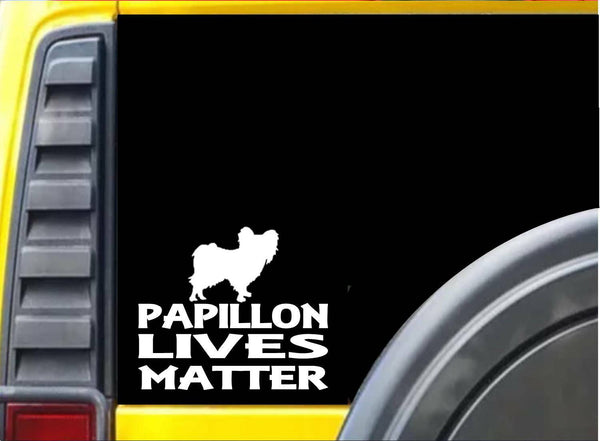 Papillon Lives Matter Sticker k182 6 inch dog decal