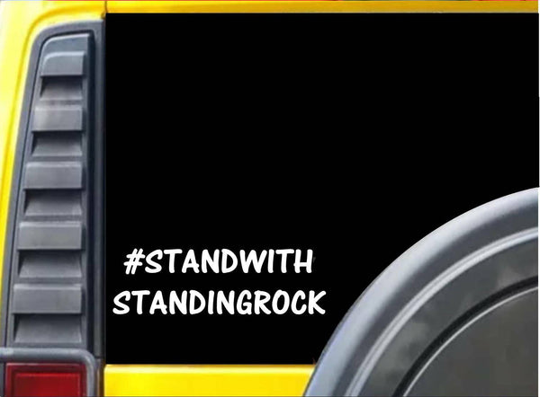 #Stand with Standing Rock Sticker k510 8 inch dakota pipeline decal