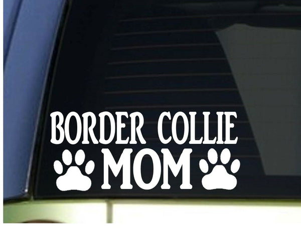 Border Collie Mom sticker *H356* 8.5 inch wide vinyl dog shepherd training