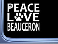 Beauceron Peace Love L665 Dog Sticker 6" decal