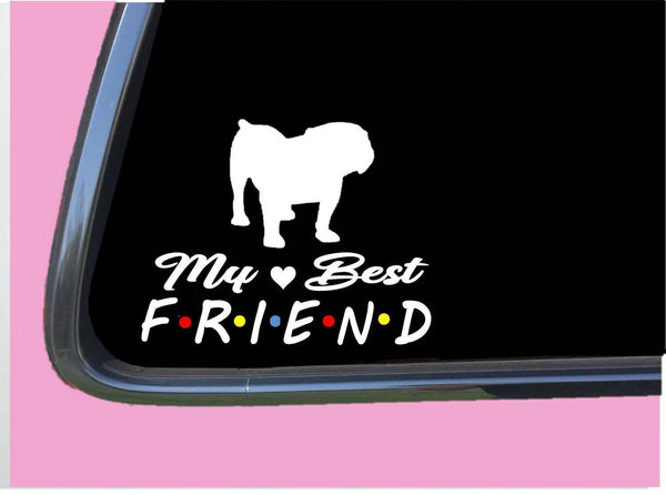 English Bulldog Sticker TP 815 Best Friend 6" Decal dog