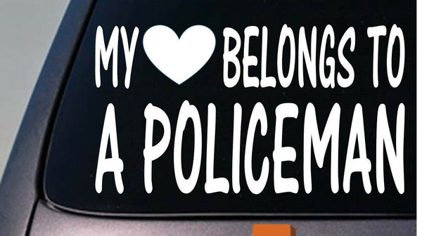 My heart belongs to a policeman *D758* sticker decal police cop law k9 unit