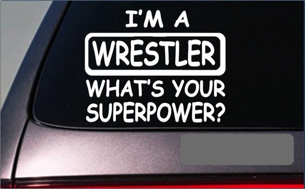 Wrestler Superpower Sticker *G457* 8" Vinyl Decal mma fighting uniform gear