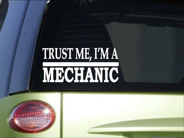 Trust me Mechanic *H576* 8 inch Sticker decal automotive tools wrench nuts