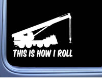 Crane How I Roll L988 8 inch sticker decal operator construction