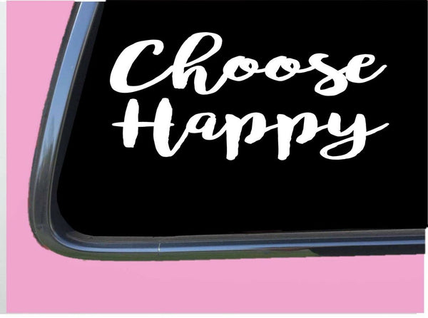 Choose Happy TP 279 Sticker 8" Decal zen happiness christian yoga peace meditate