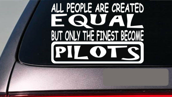 Pilots all people equal 6" sticker *E585* airplane jet stewardess flight wing