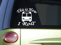 Busdriver *I885* 6 x 6 inch This is How I Roll Sticker decal school bus